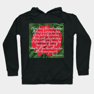 My Love is Like a Red, Red Rose Valentine print Hoodie